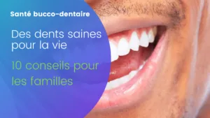 garder des dents saines